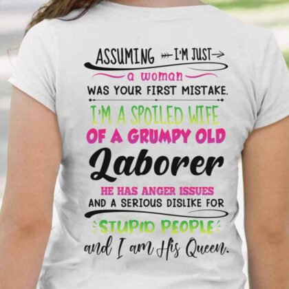 Laborer Wife Queen Apparel - Funny Laborer Wife